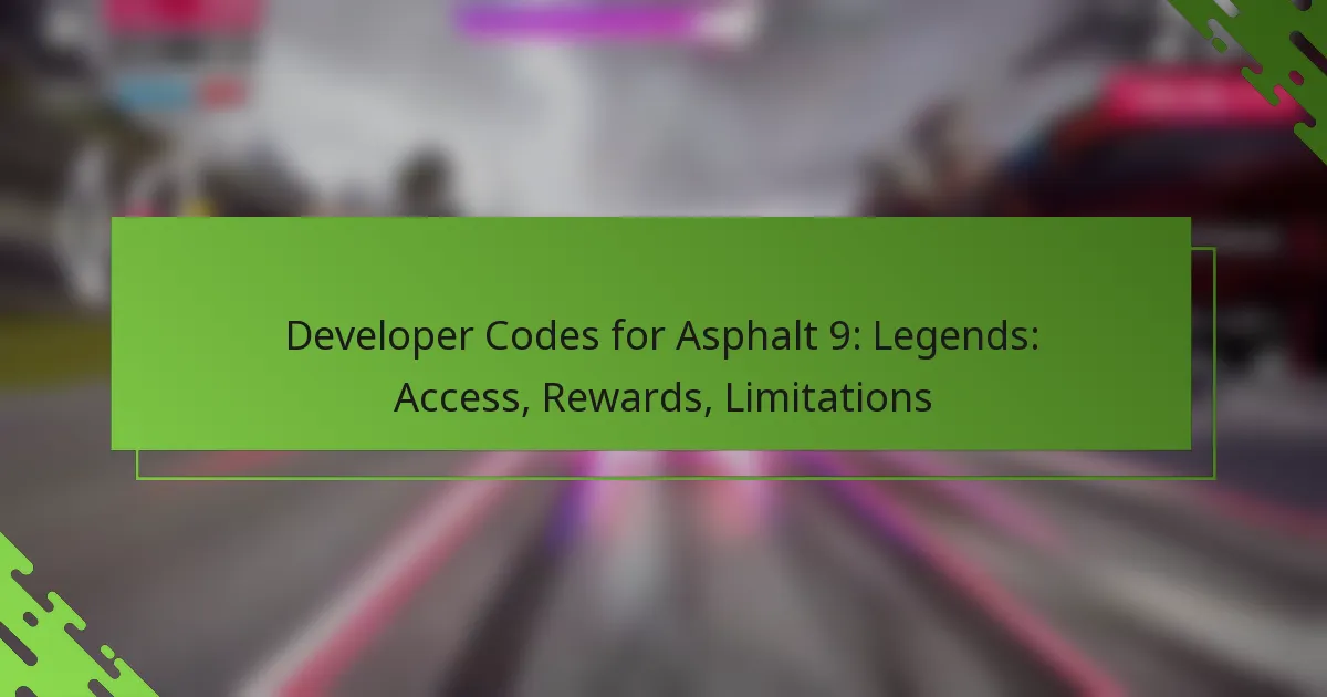 Developer Codes for Asphalt 9: Legends: Access, Rewards, Limitations