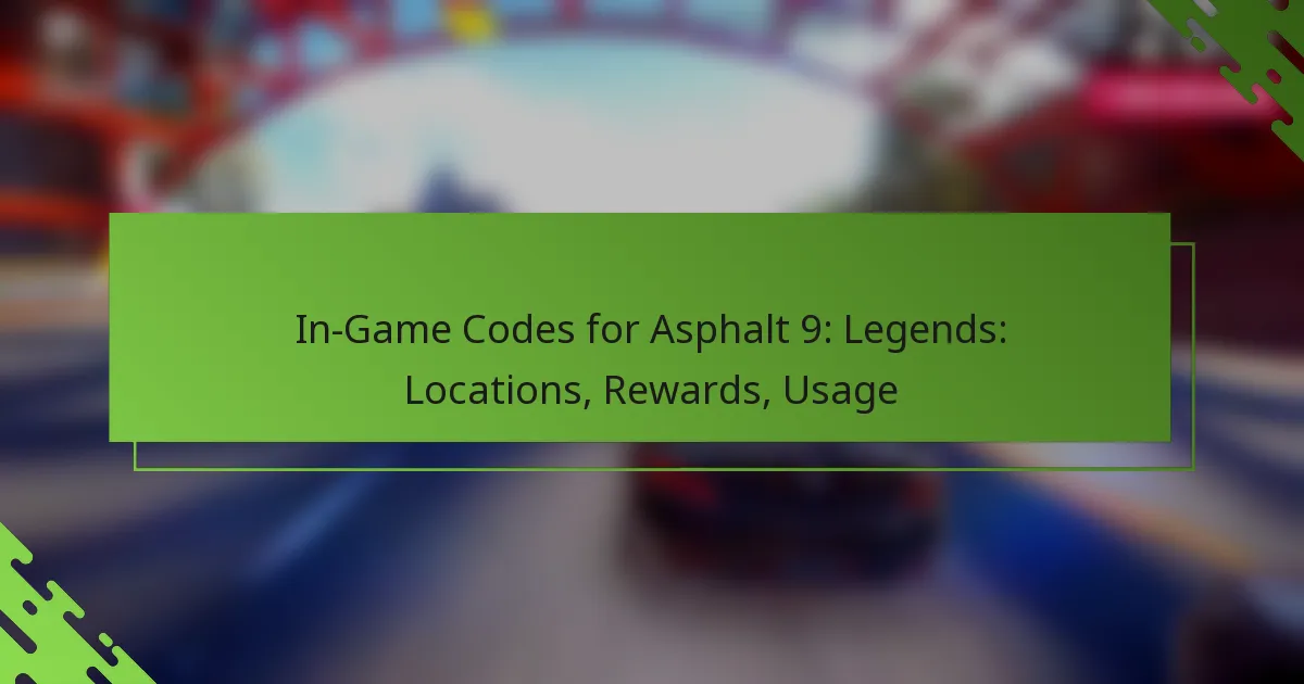 In-Game Codes for Asphalt 9: Legends: Locations, Rewards, Usage