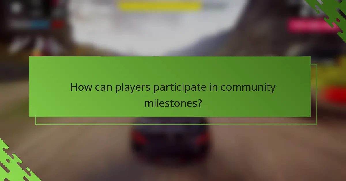 How can players participate in community milestones?