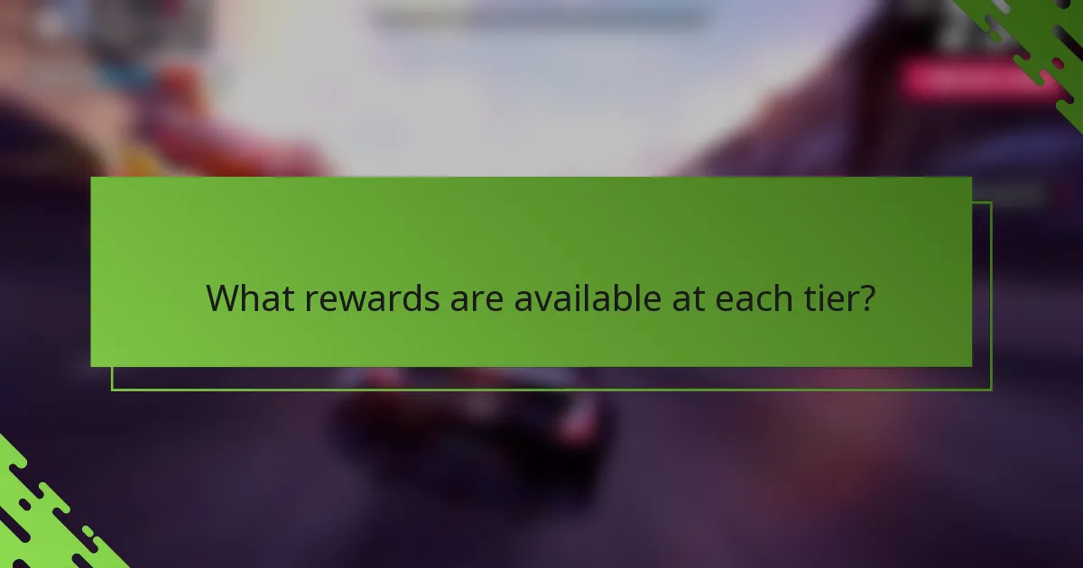 What rewards are available at each tier?