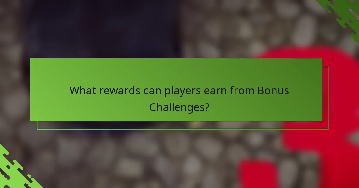 What rewards can players earn from Bonus Challenges?