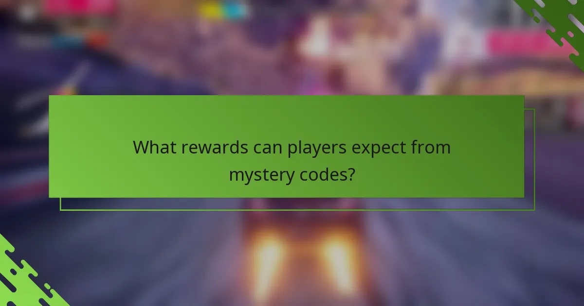 What rewards can players expect from mystery codes?