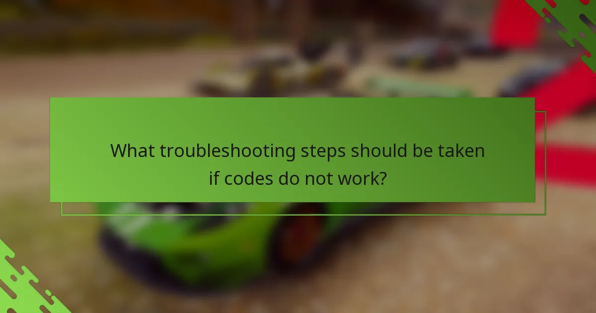What troubleshooting steps should be taken if codes do not work?